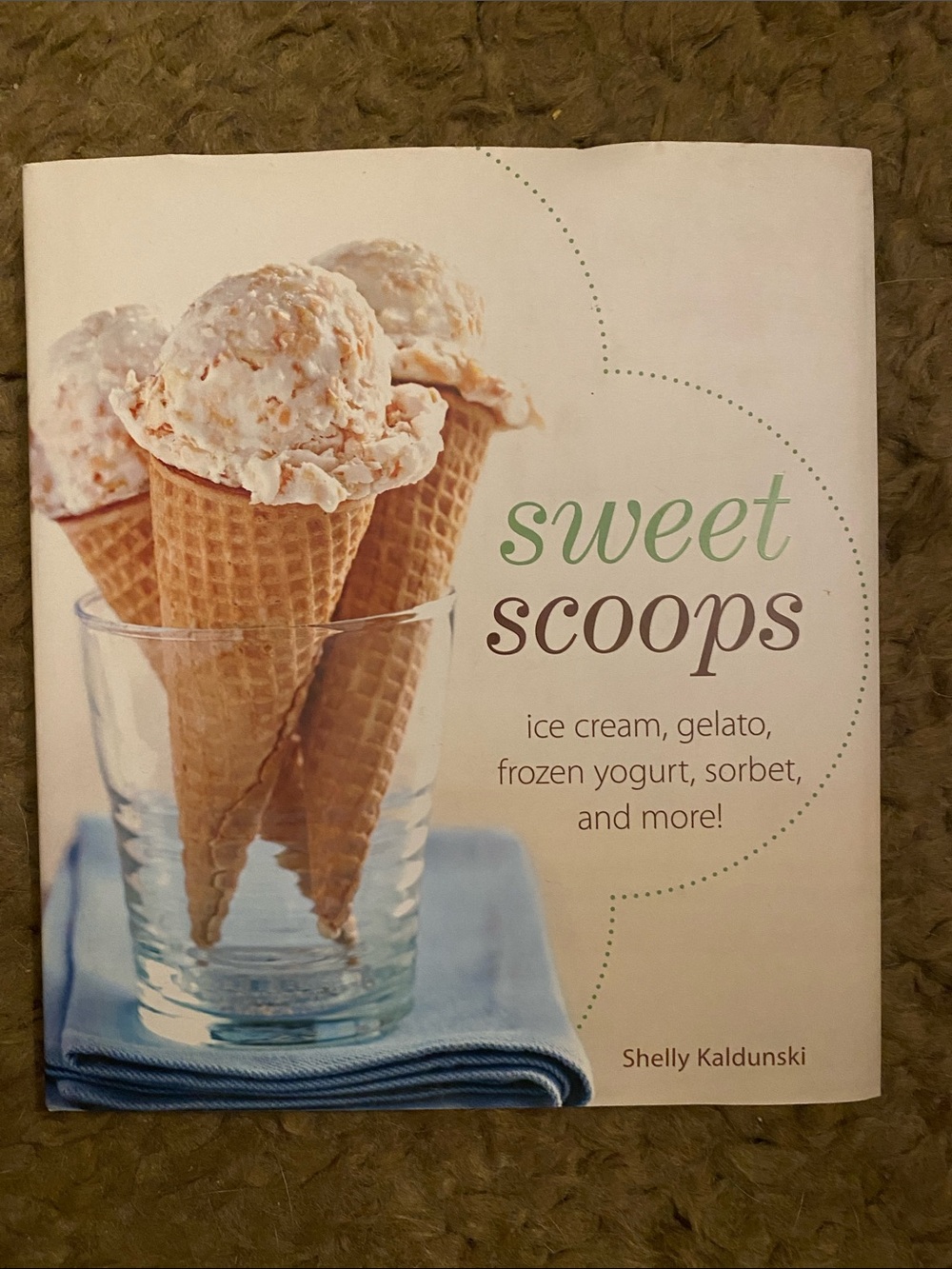 Williams Sonoma Sweet Scoops Cookbook - White, Tan & Blue Cover